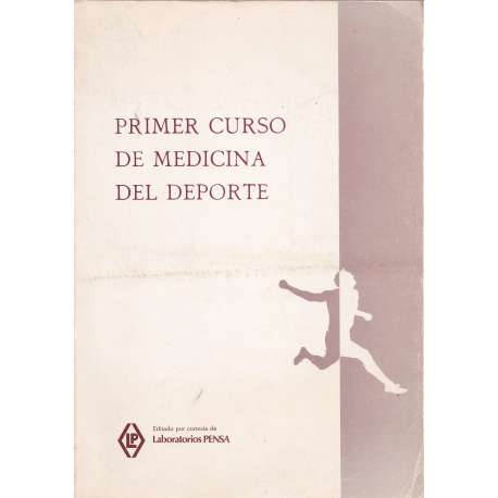 Primer curso de medicina del deporte