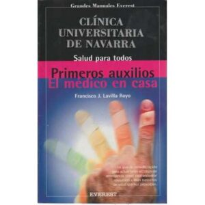 Primeros auxilios. El médico en casa
