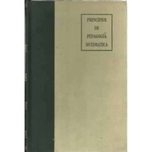 PRINCIPIOS DE PEDAGOGÍA SISTEMÁTICA