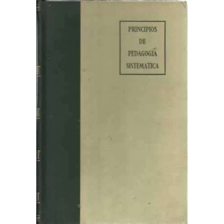 PRINCIPIOS DE PEDAGOGÍA SISTEMÁTICA