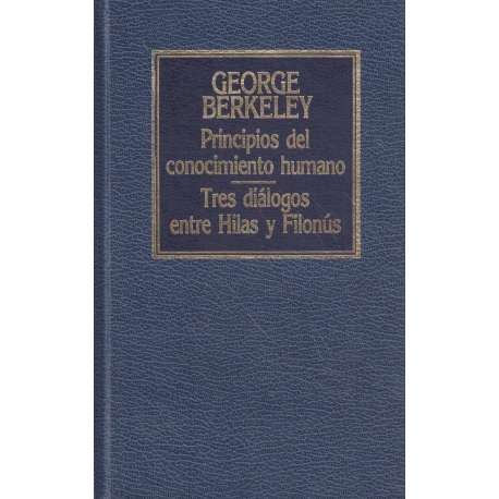 Principios del conocimiento humano / Tres diálogos entre Hilas y Filonús