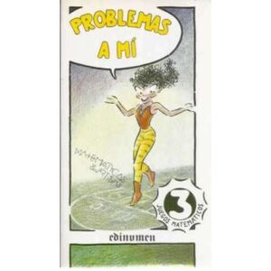 Problemas a mi. Juegos matemáticos 3