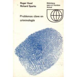 Problemas clave en criminología