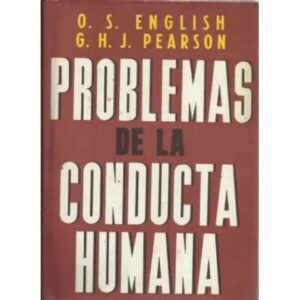 PROBLEMAS DE LA CONDUCTA HUMANA