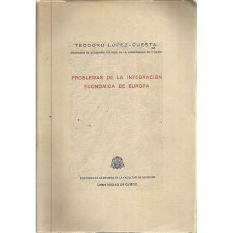 Problemas de la integración económica de Europa