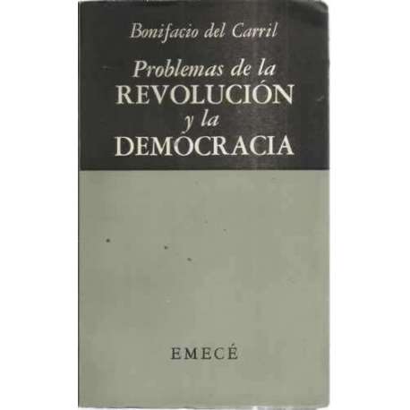 PROBLEMAS DE LA REVOLUCIÓN Y LA DEMOCRACIA