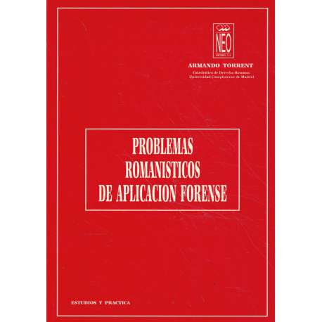 Problemas romanísticos de aplicación forense