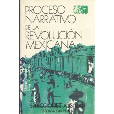 Proceso narrativo de la revolución mexicana