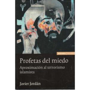 Profetas del miedo