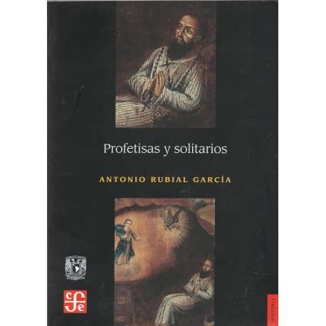 Profetisas y solitarios