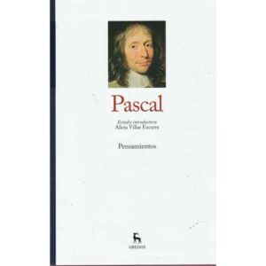 Pascal I. Pensamientos