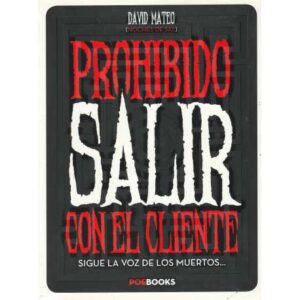 Prohibido salir con el cliente