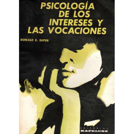 Psicología de los intereses y las vocaciones