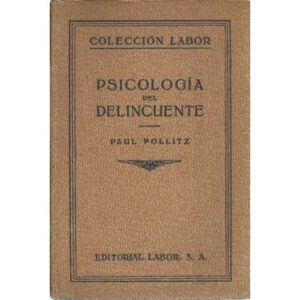 Psicología del delincuente