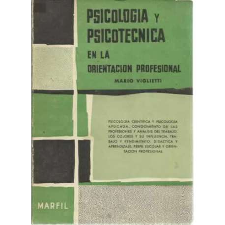 Psicología y psicotécnica en la orientación profesional