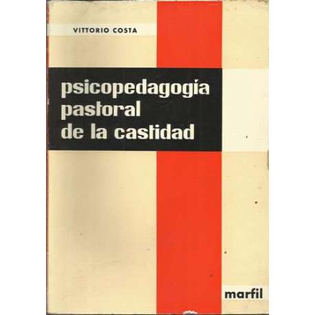 Psicopedagogía pastoral de la castidad
