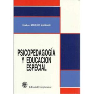 Psicopedagogía y educación especial