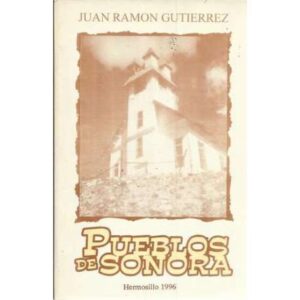 Pueblos de Sonora