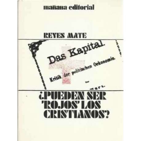 ¿Pueden ser rojos los cristianos?