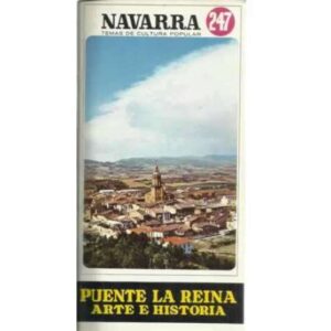 Puente la Reina. Arte e historia