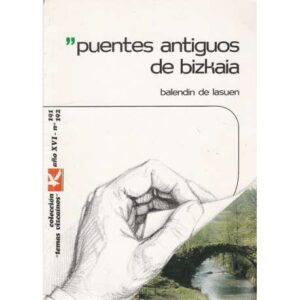 Puentes antiguos de bizkaia