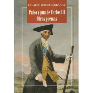 Pulso y púa de carlos III. Otros poemas
