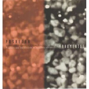Pusketak. Fragmentos