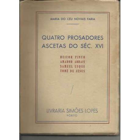 Quatro prosadores ascetas do séc. XVI