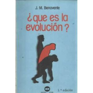 ¿QUÉ ES LA EVOLUCIÓN?