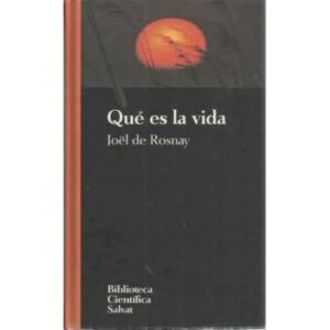 Qué es la vida
