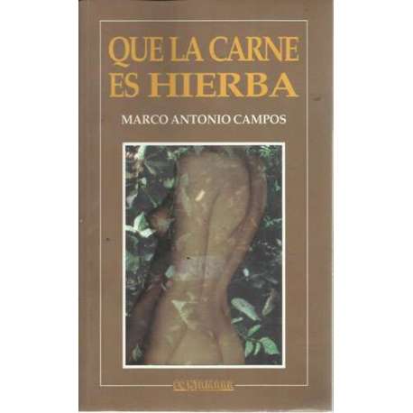 Que la carne es hierba