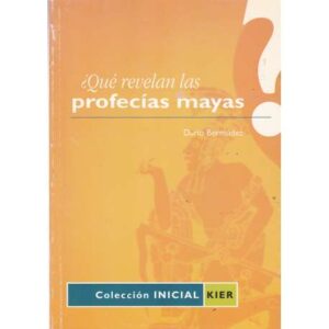 ¿Qué revelan las profecías mayas?