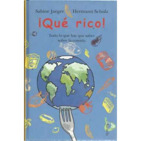 ¡Qué rico! Todo lo que hay que saber sobre la comida