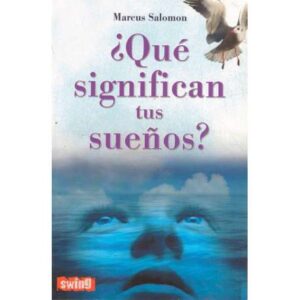 ¿Qué significan tus sueños?