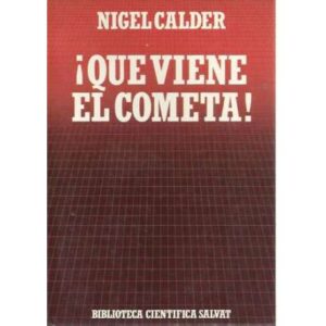 ¡Que viene el cometa!