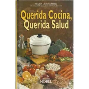 QUERIDA COCINA, QUERIDA SALUD