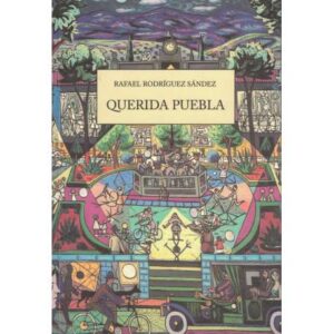 Querida puebla