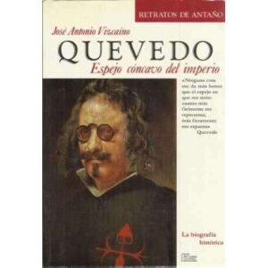 Quevedo. Espejo cóncavo del imperio