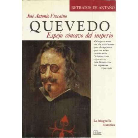 Quevedo. Espejo cóncavo del imperio