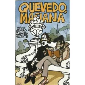 QUEVEDO, MAÑANA