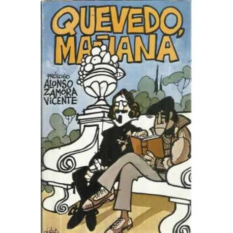 QUEVEDO, MAÑANA