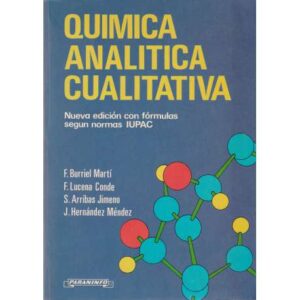 Química analítica cualitativa (Nueva edición con fórmulas según normas IUPAC)
