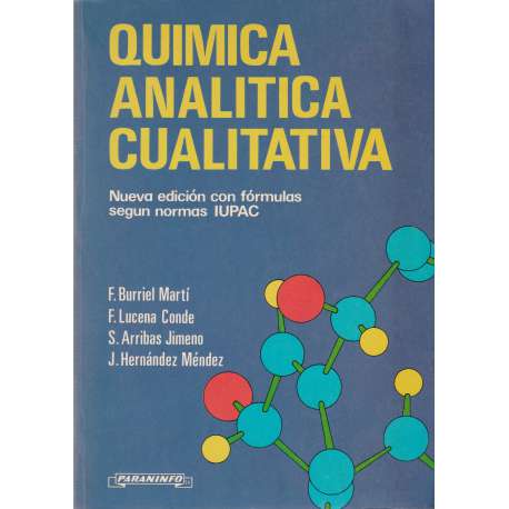 Química analítica cualitativa (Nueva edición con fórmulas según normas IUPAC)