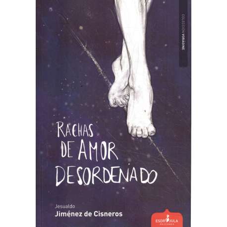 Rachas de amor desordenado