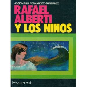 Rafael Alberti y los niños
