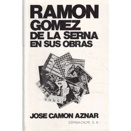 Ramón Gómez de la Serna en sus obras