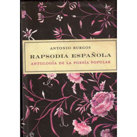 Rapsodia Española. Antología de la poesía popular