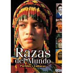 Razas del mundo. Pueblos y culturas