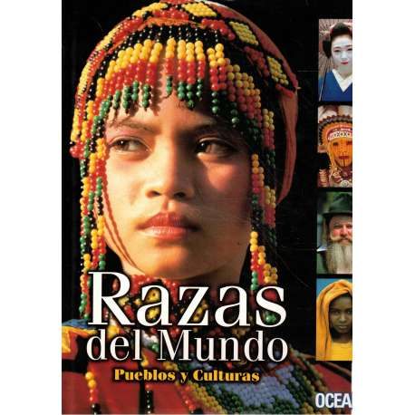 Razas del mundo. Pueblos y culturas