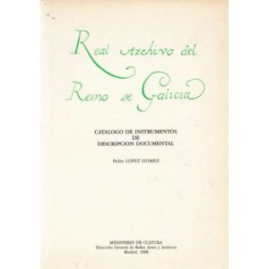 Real archivo del Reino de Galicia